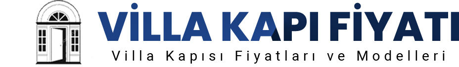 Villa Kapısı – En İyi Villa Kapısı Fiyatları 2026